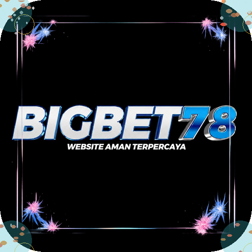 bigbet78 — mitra unggulan